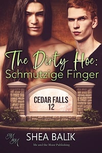 The Dirty Hoe: Schmutzige Finger